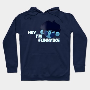 Hey! I’m FunnyBoi! Hoodie